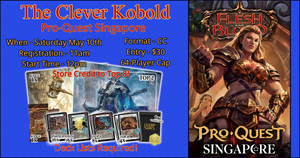 Flesh & Blood Pro Quest Singapore Ticket