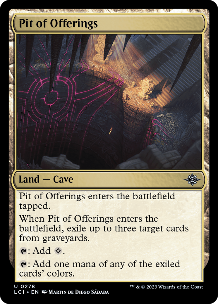 Pit of Offerings [The Lost Caverns of Ixalan] | The Clever Kobold