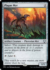 Plague Myr [Phyrexia: All Will Be One Commander] | The Clever Kobold