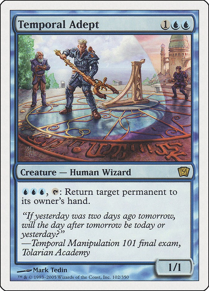 Temporal Adept [9ED - 102]
