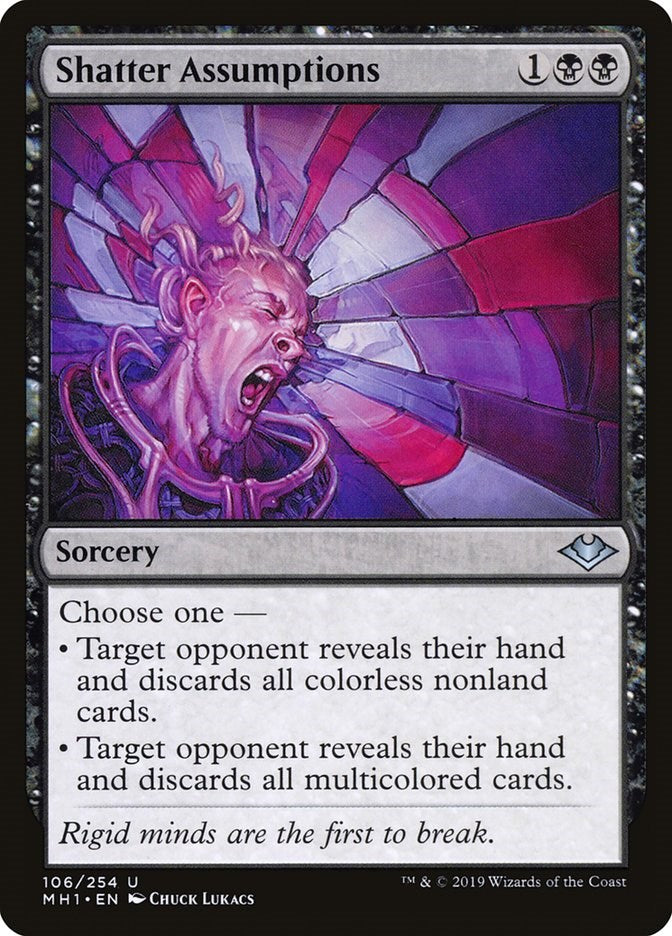 Shatter Assumptions [MH1 - 106]
