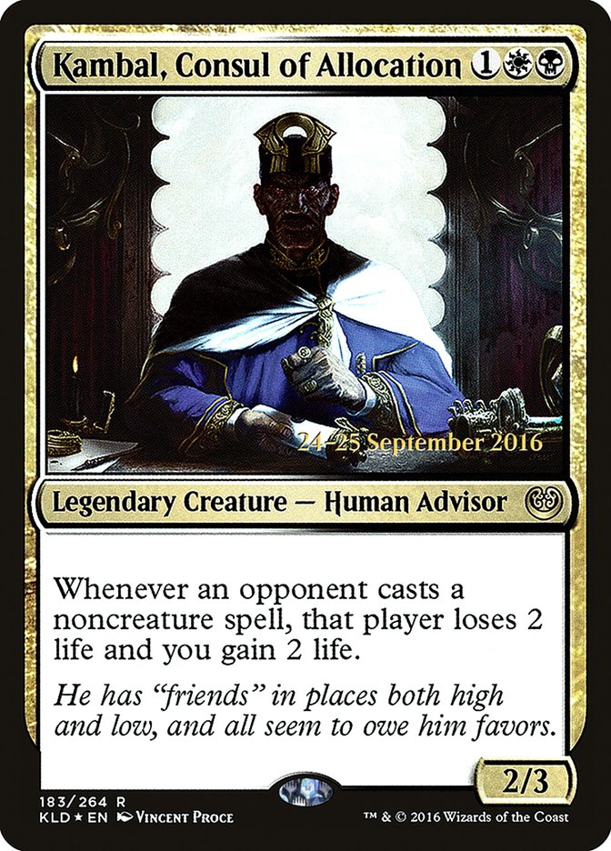 Kambal, Consul of Allocation [Kaladesh Prerelease Promos] | The Clever Kobold