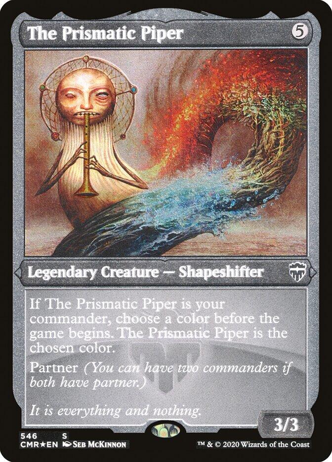 The Prismatic Piper (Foil Etched) [CMR - 546]