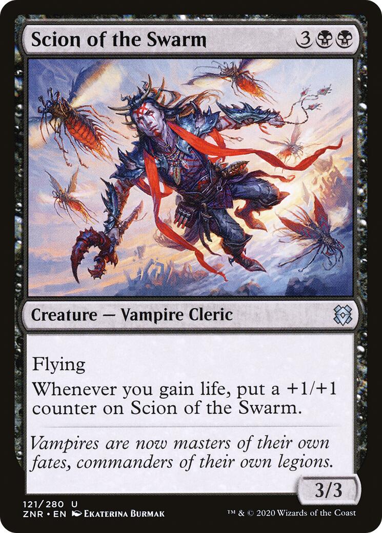 Scion of the Swarm [ZNR - 121]