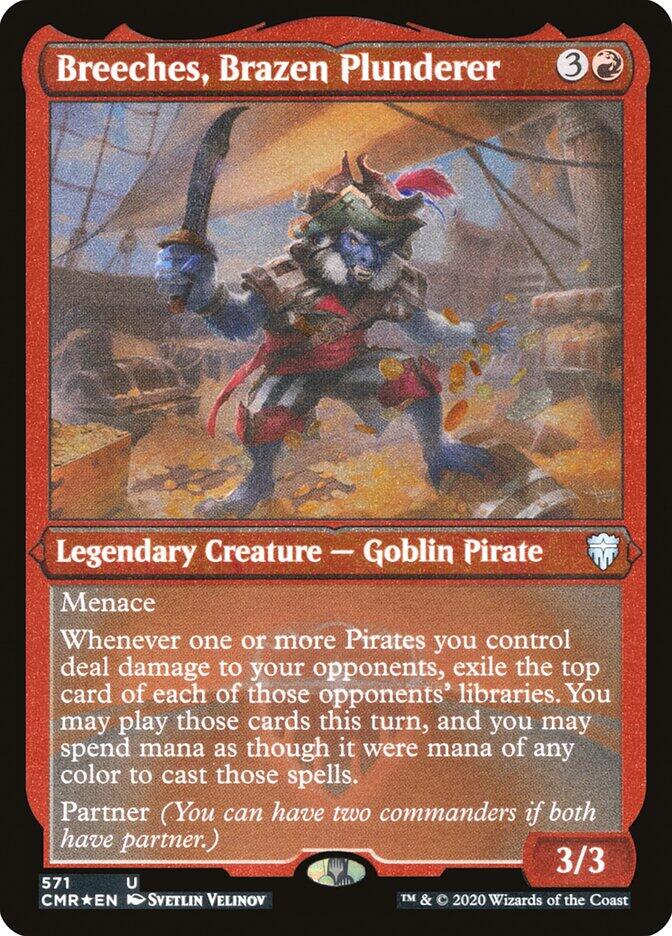 Breeches, Brazen Plunderer (Foil Etched) [CMR - 571]