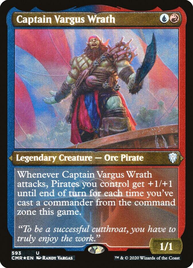 Captain Vargus Wrath (Foil Etched) [CMR - 593]