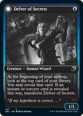 Delver of Secrets [DBL - 47]