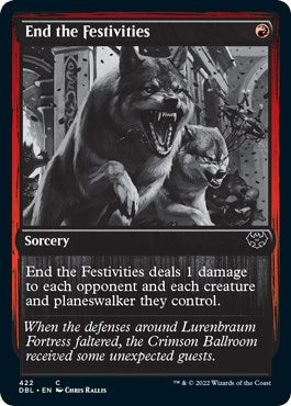 End the Festivities [DBL - 422]