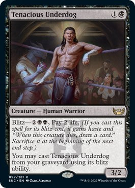 Tenacious Underdog [SNC - 97]