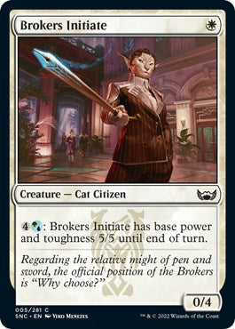 Brokers Initiate [SNC - 5]