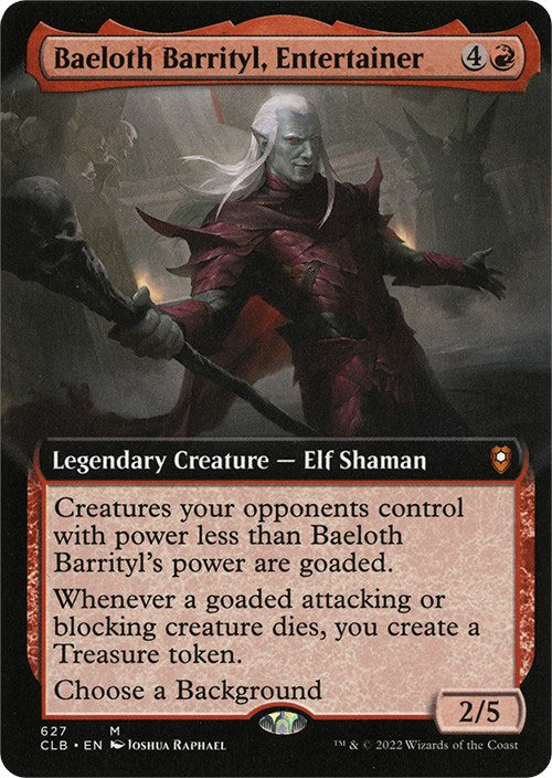 Baeloth Barrityl, Entertainer (Extended Art)