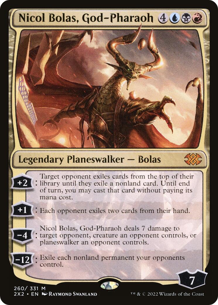 Nicol Bolas, God-Pharaoh [2X2 - 260]