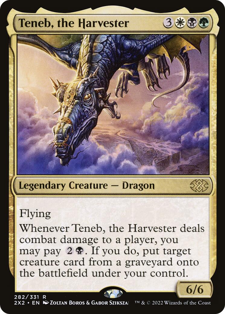 Teneb, the Harvester [2X2 - 282]