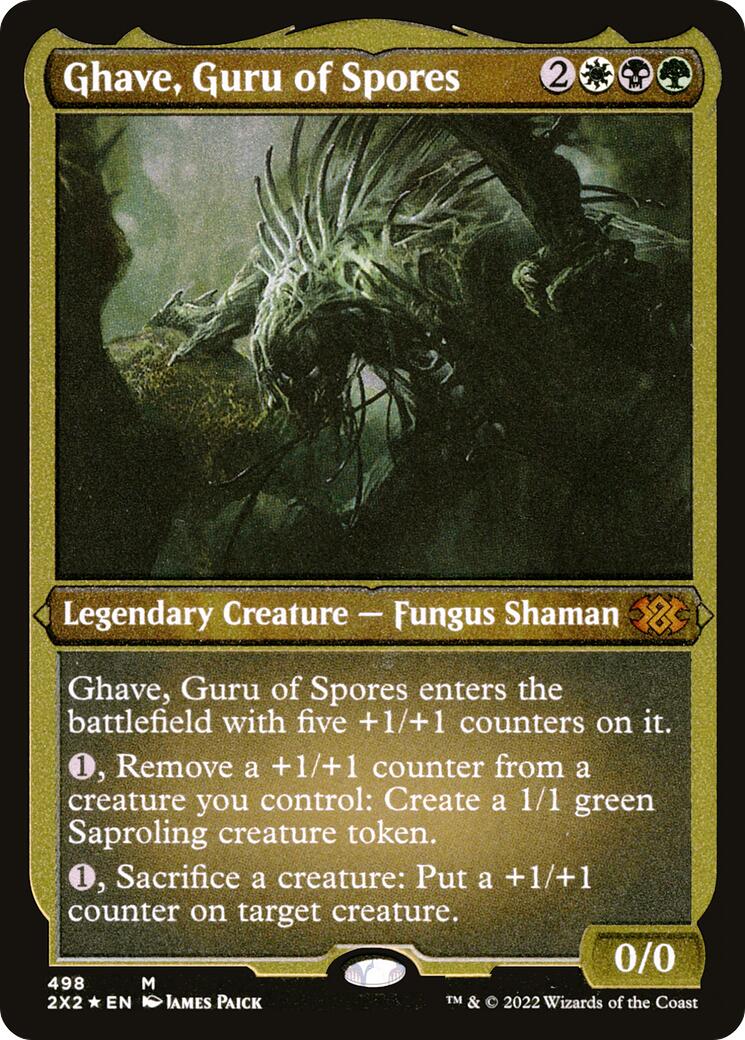 Ghave, Guru of Spores (Foil Etched) [2X2 - 498]