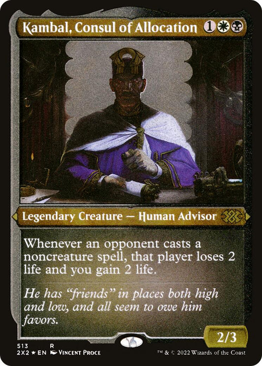 Kambal, Consul of Allocation (Foil Etched)