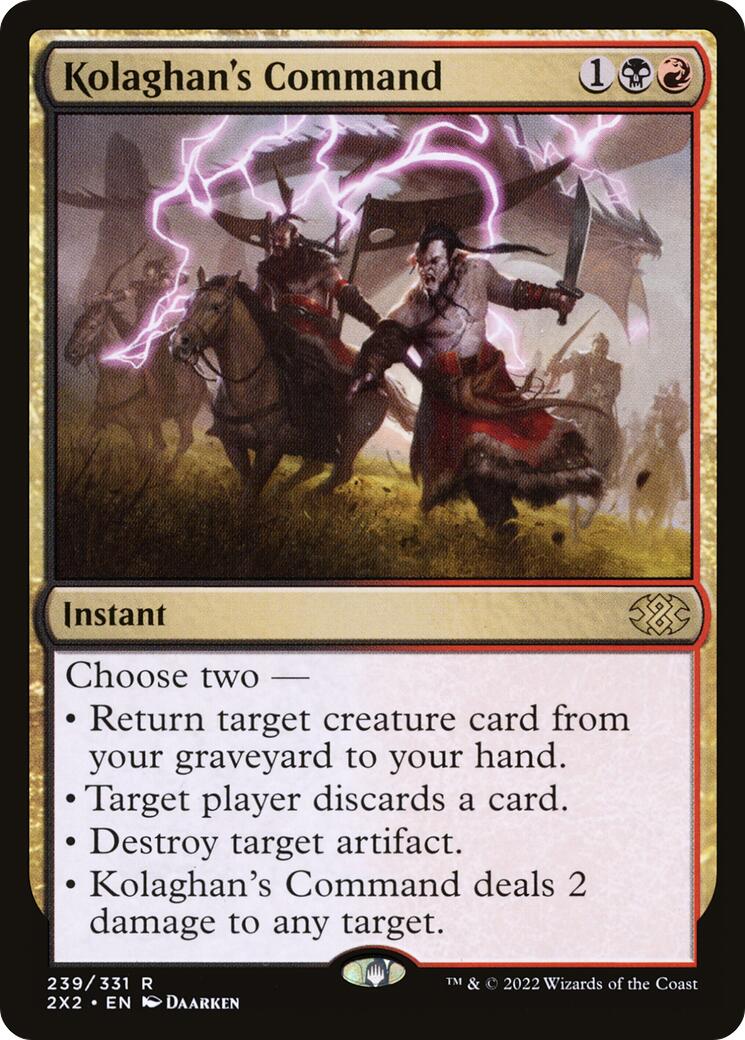 Kolaghan's Command [2X2 - 239]