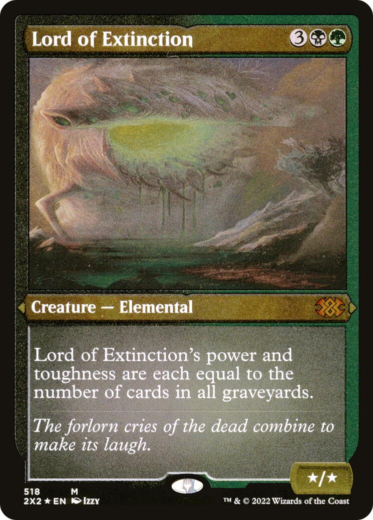 Lord of Extinction (Foil Etched)