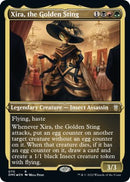 Xira, the Golden Sting (Foil Etched)