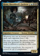 Rona, Sheoldred's Faithful