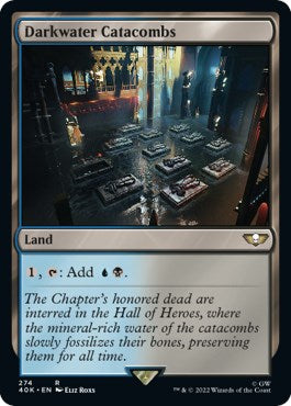 Darkwater Catacombs [40K - 274]