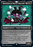 Nocturno of Myra's Marvels (Showcase) (Galaxy Foil)