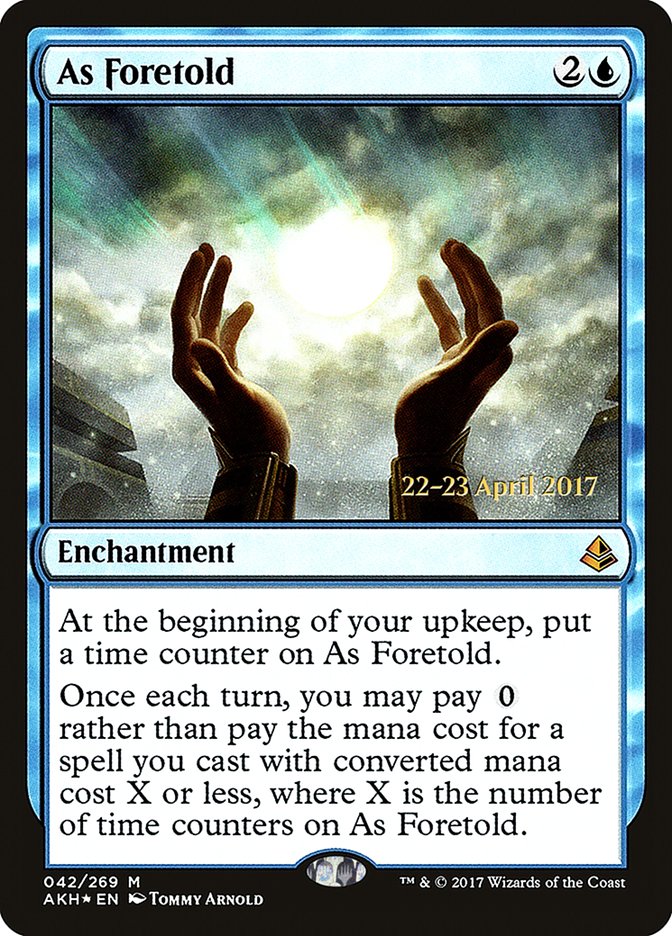 As Foretold [Amonkhet Prerelease Promos] | The Clever Kobold