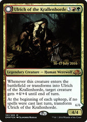 Ulrich of the Krallenhorde // Ulrich, Uncontested Alpha [Eldritch Moon Prerelease Promos] | The Clever Kobold