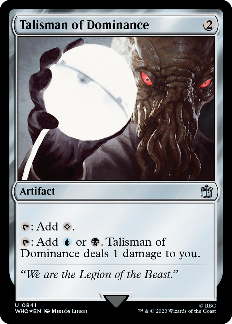 Talisman of Dominance (Surge Foil) [Doctor Who] | The Clever Kobold