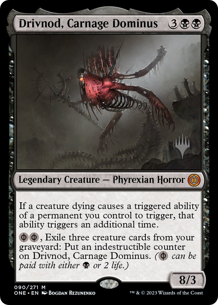 Drivnod, Carnage Dominus [PPONE - 90]