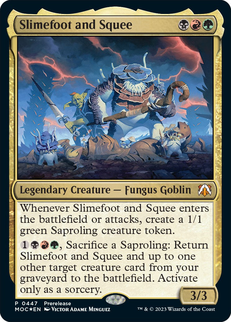 Slimefoot and Squee [PRE - 447]