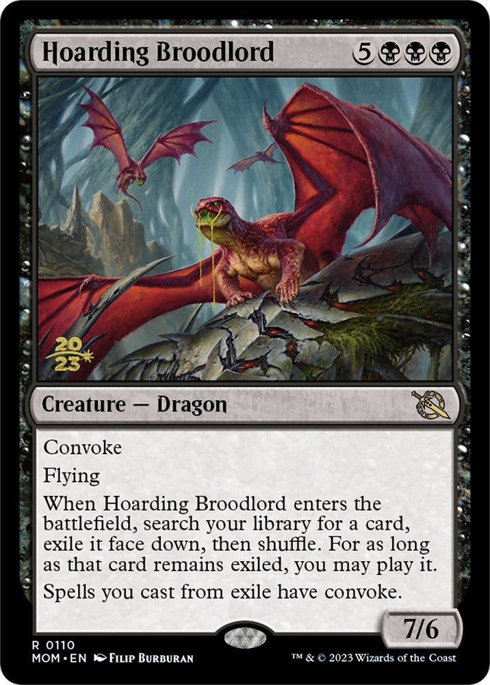 Hoarding Broodlord [PRE - 110]
