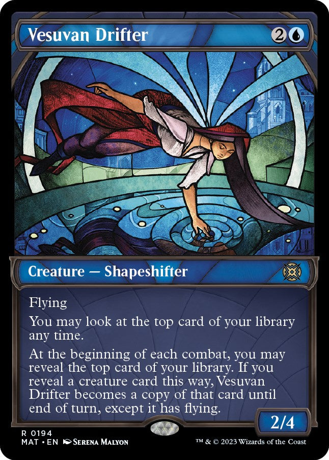 Vesuvan Drifter (Halo Foil) [MAT - 194]