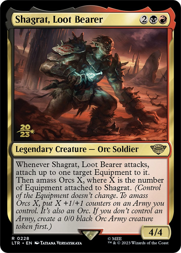 Shagrat, Loot Bearer [PRE - 228]