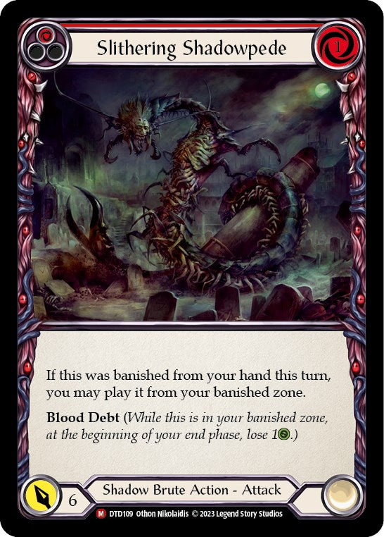 Slithering Shadowpede [DTD - DTD109]