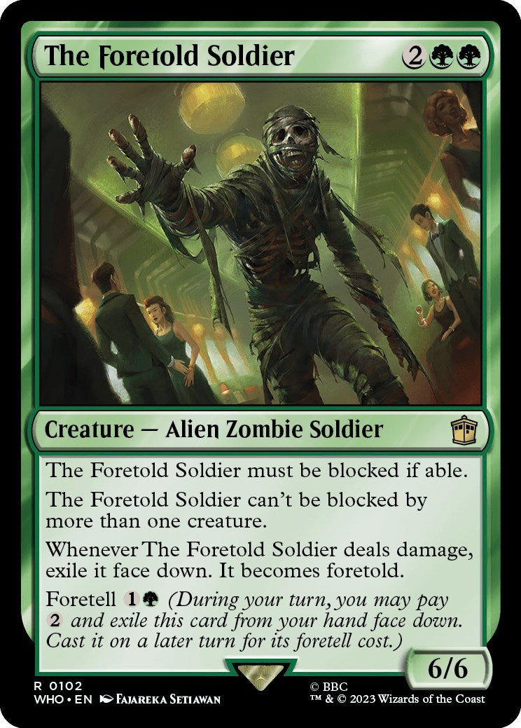 The Foretold Soldier [WHO - 102]
