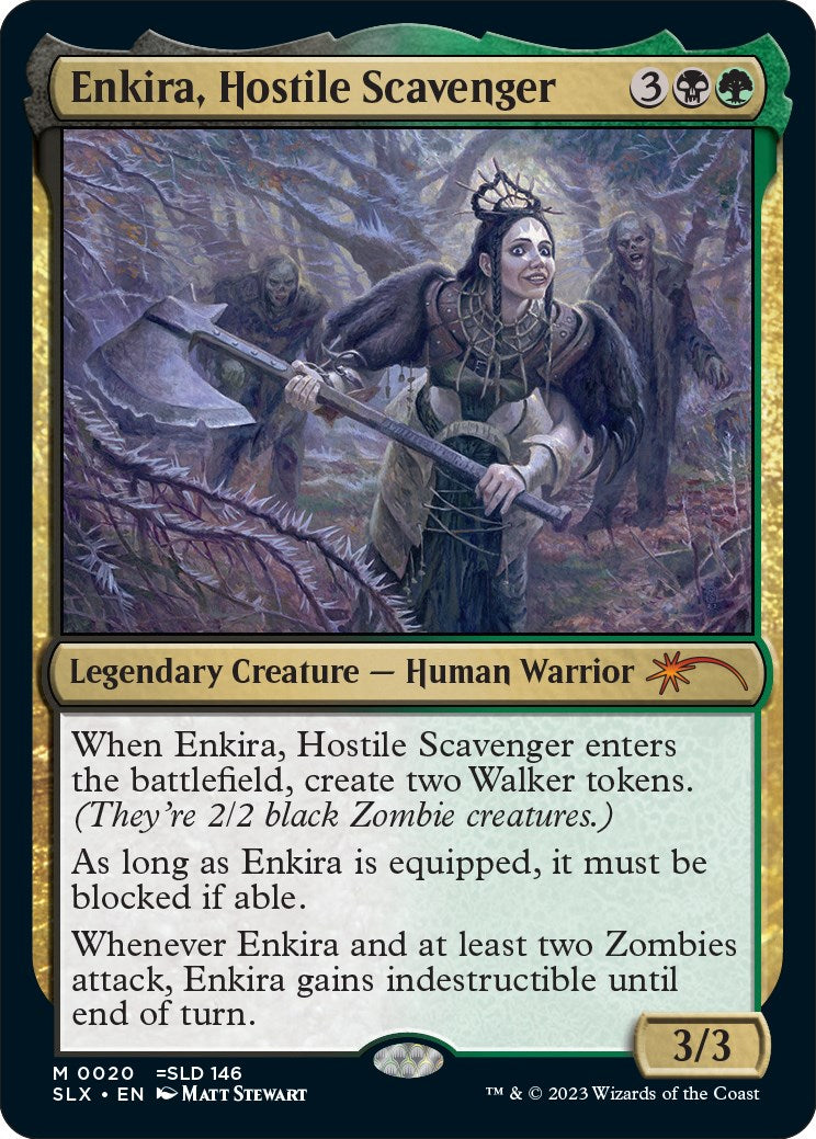 Enkira, Hostile Scavenger