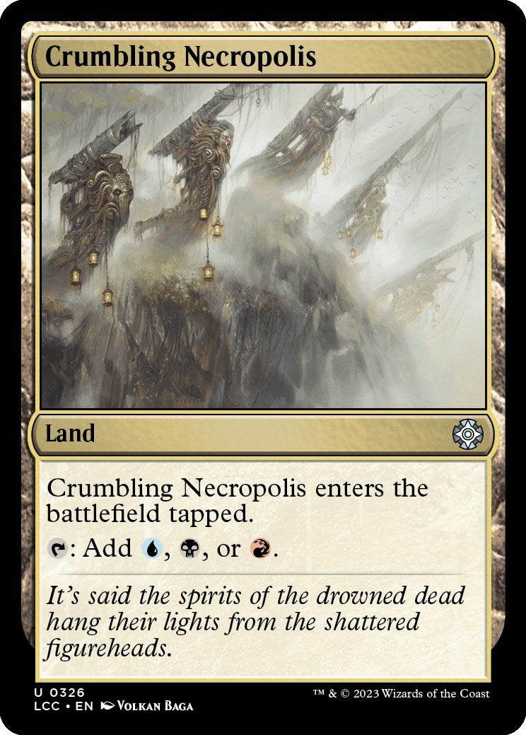 Crumbling Necropolis [LCC - 326]