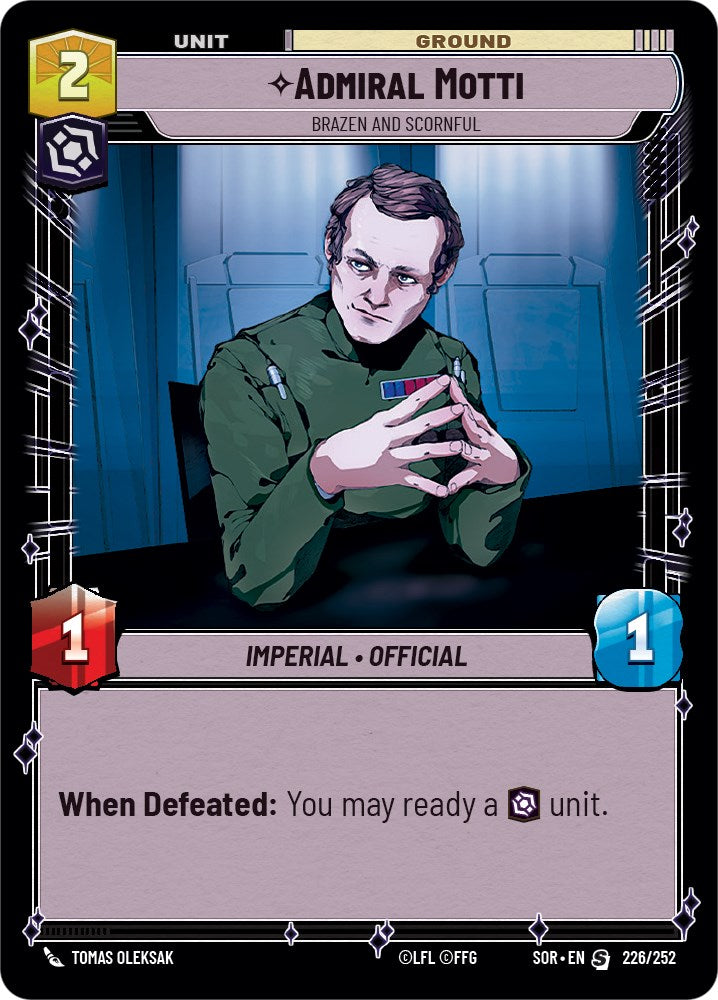 Admiral Motti - Brazen and Scornful [SOR - 226/252]