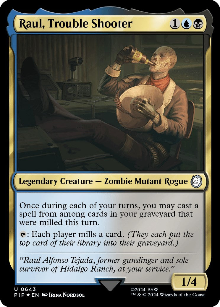 Raul, Trouble Shooter (Surge Foil) [PIP - 643]