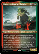 Rosheen, Roaring Prophet (Foil Etched)