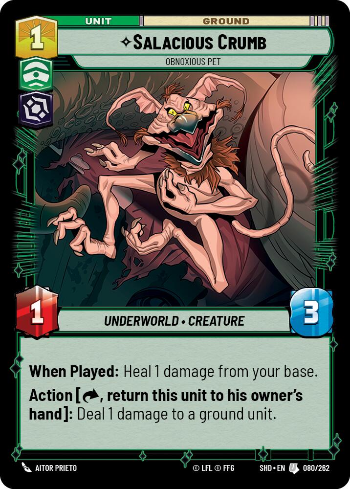 Salacious Crumb - Obnoxious Pet [SHD - 080/262]