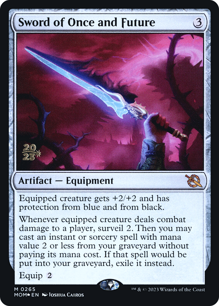 Sword of Once and Future [March of the Machine Prerelease Promos] | The Clever Kobold