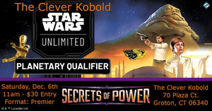 Star Wars Unlimited: Secrets of Power Planetary Qualifier Event Ticket