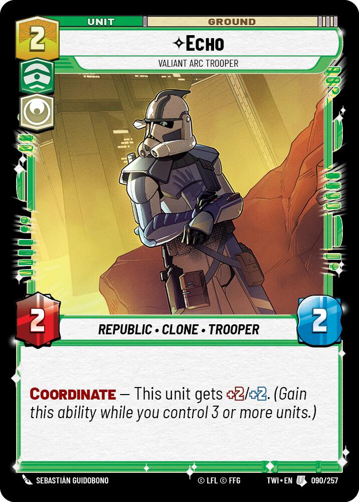Echo - Valiant Arc Trooper [TWI - 090/257]