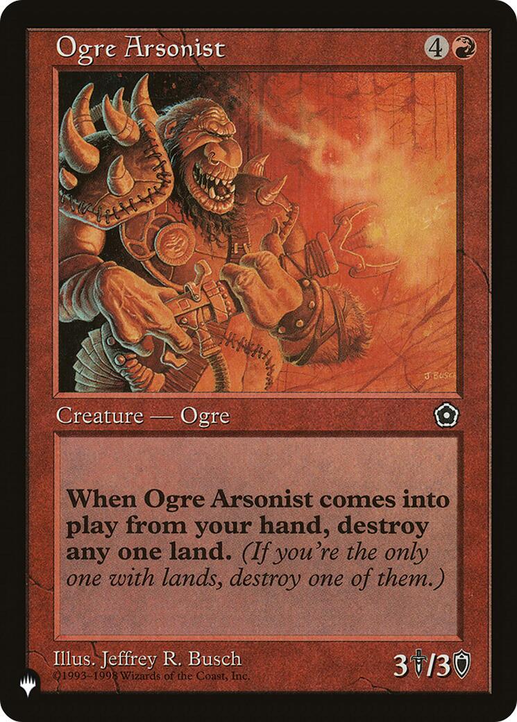Ogre Arsonist [LIST]