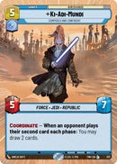 Ki-Adi-Mundi - Composed and Confident (Hyperspace)
