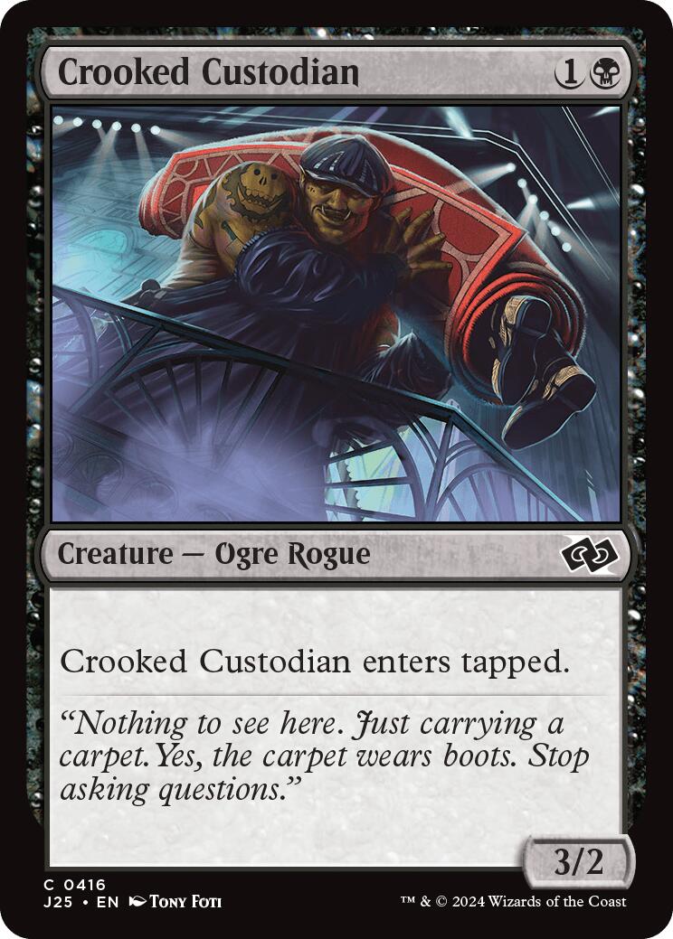 Crooked Custodian [J25 - 416]