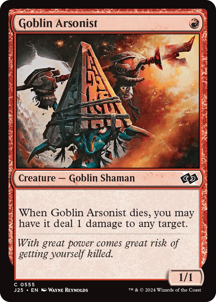 Goblin Arsonist [J25 - 555]