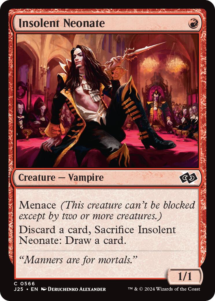 Insolent Neonate [J25 - 566]