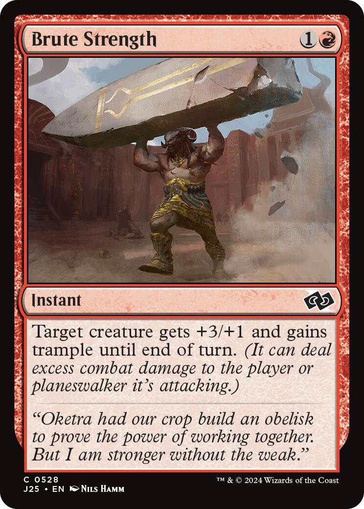 Brute Strength [J25 - 528]